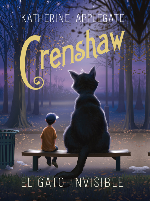 Title details for Crenshaw. El gato invisible by Katherine Applegate - Available